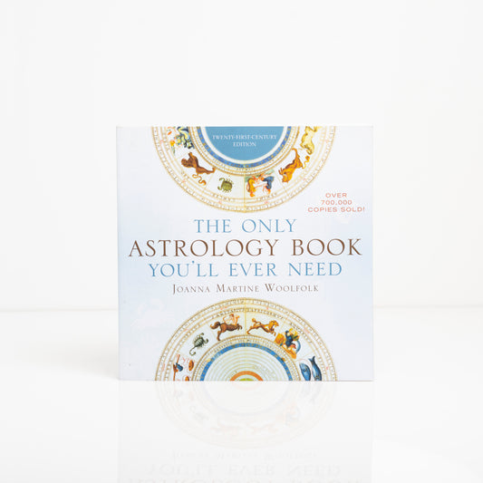 The Only Astrology Book You'll Ever Need