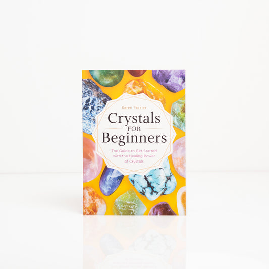 Crystals for Beginners